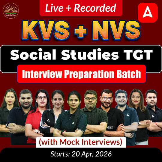 KVS + NVS | Social Studies TGT Interview Preparation Batch (with Mock Interviews) | Live + Recorded Classes by Adda247